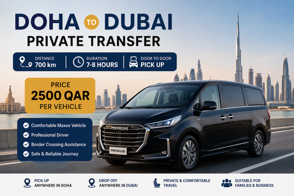Doha To Dubai Private Transfer